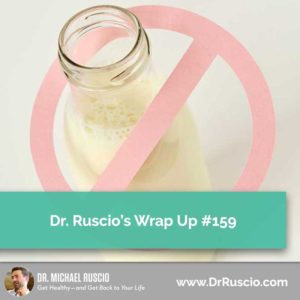 Dr. Ruscio’s, DC Wrap Up #159