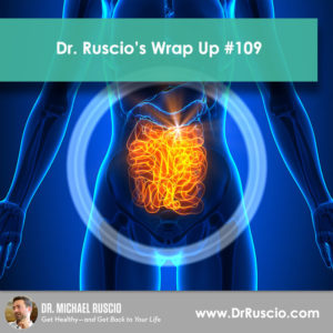 Dr. Ruscio’s, DC Wrap Up #109 - 109