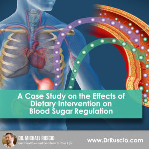 A Case Study on the Effects of Dietary Intervention on Blood Sugar Regulation