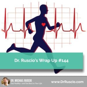 Dr. Ruscio’s, DC Wrap Up #144