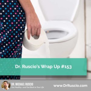 Dr. Ruscio’s, DC Wrap Up #153 - DrR Post 153