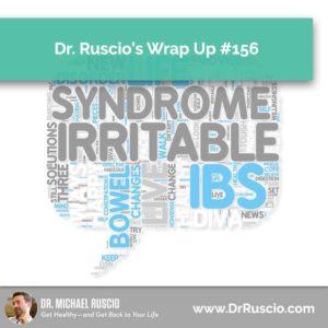 Dr. Ruscio’s Wrap Up #156