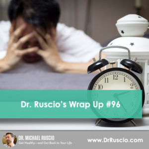 Dr. Ruscio’s, DC Wrap Up #96