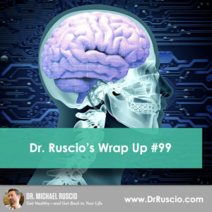 Dr. Ruscio’s, DC Wrap Up #99
