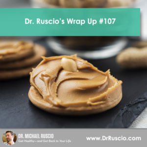Dr. Ruscio’s, DC Wrap Up #107 - 107