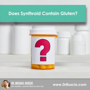 Does Synthroid Contain Gluten?