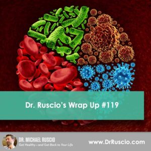 Dr. Ruscio’s, DC Wrap Up #119