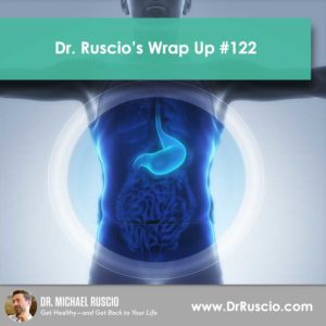 Dr. Ruscio’s, DC Wrap Up #122