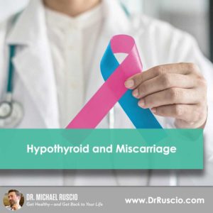 Hypothyroidism and Miscarriage