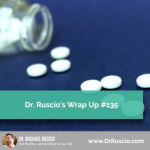 Dr. Ruscio’s, DC Wrap Up #135