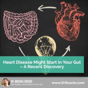 Heart Disease Might Start in Your Gut – A Recent Discovery