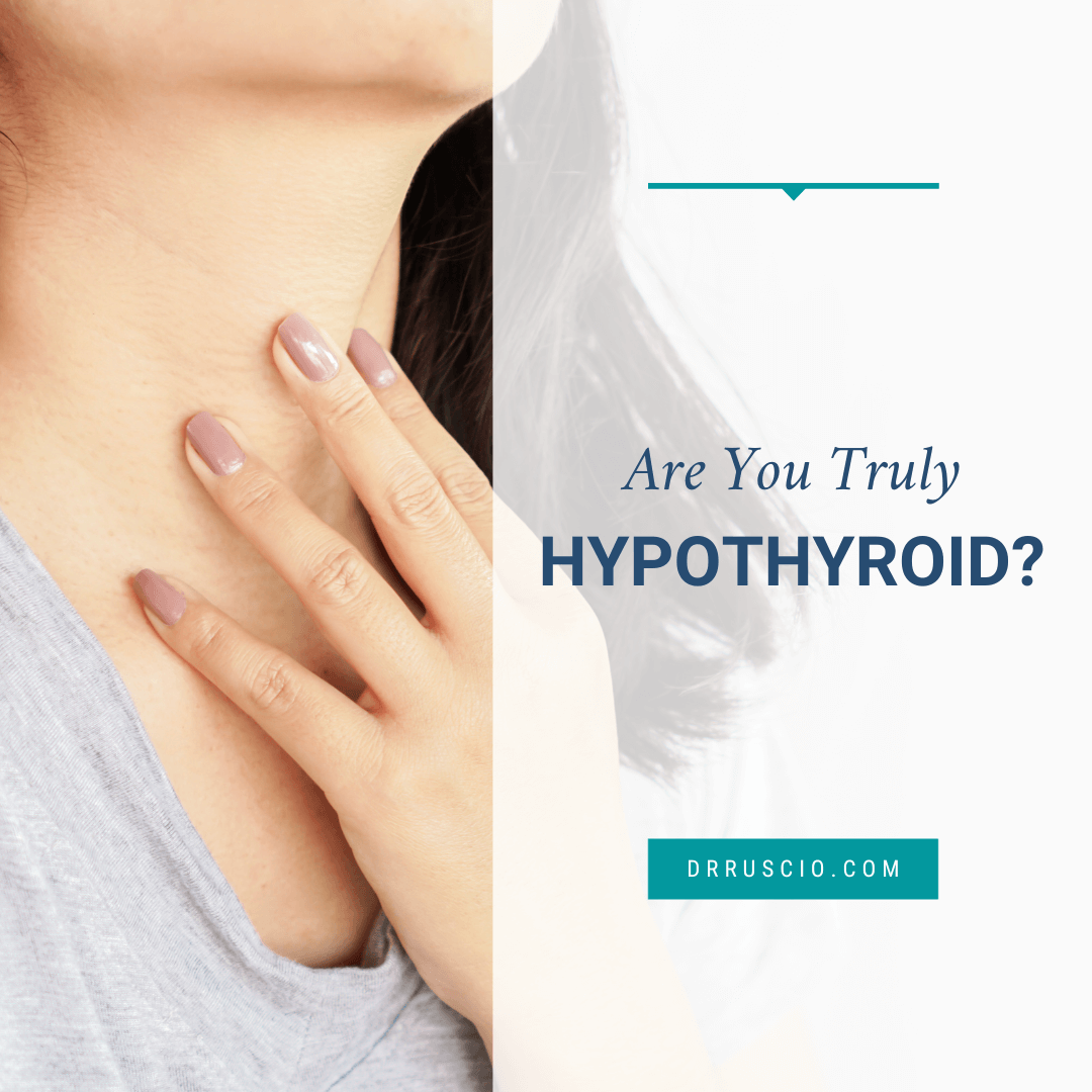 Are You Truly Hypothyroid?