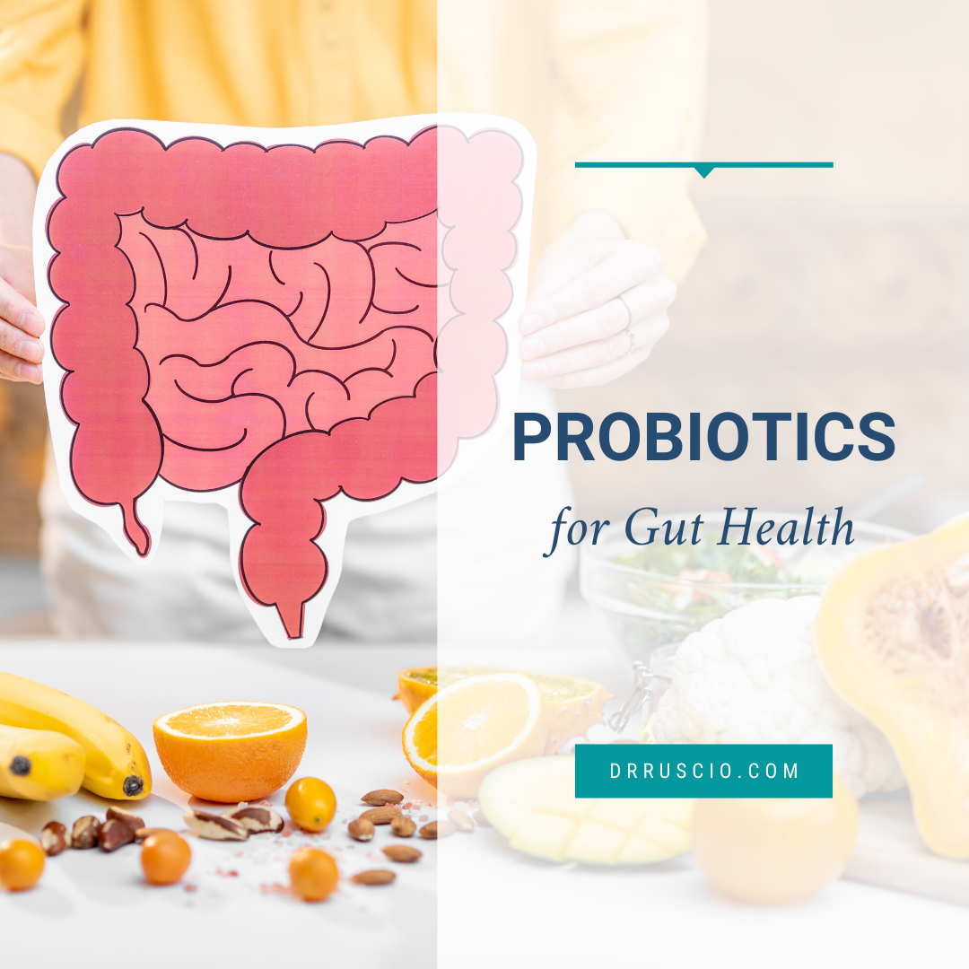 Probiotics for Gut Health