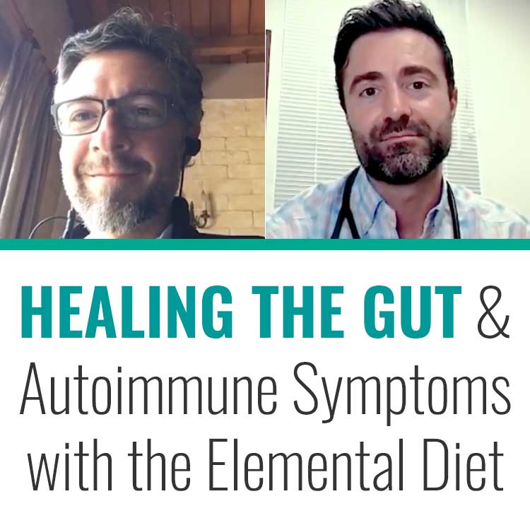 Healing the Gut & Autoimmune Symptoms with the Elemental Diet