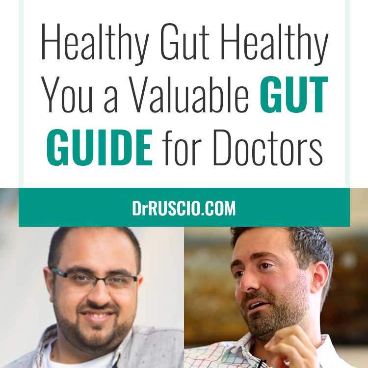 Healthy Gut Healthy You a Valuable Gut Guide for Doctors