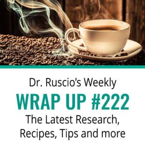 Dr. Ruscio’s, DC Wrap Up #222