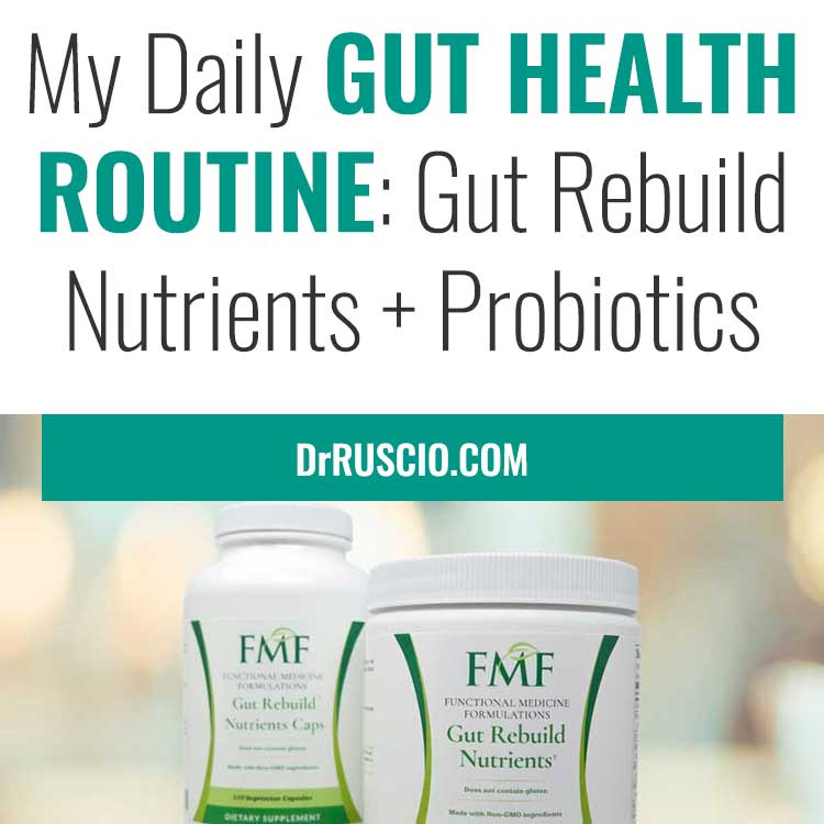 My Daily Gut Health Routine: Gut Rebuild Nutrients + Probiotics