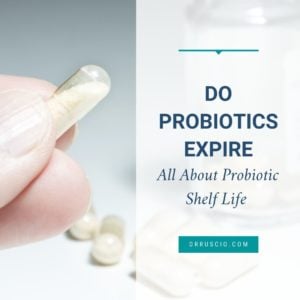 Do Probiotics Expire