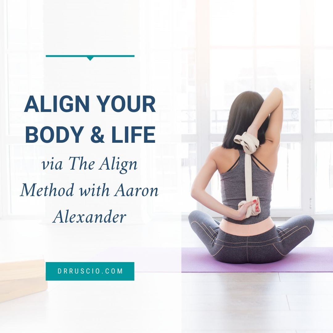 Align Your Body & Life via The Align Method