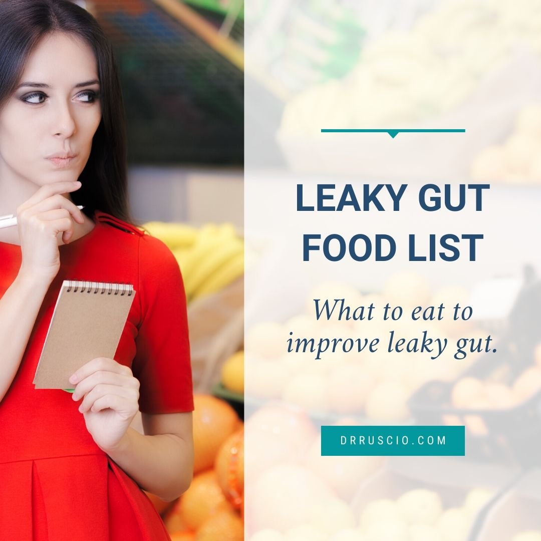 Leaky Gut Food List
