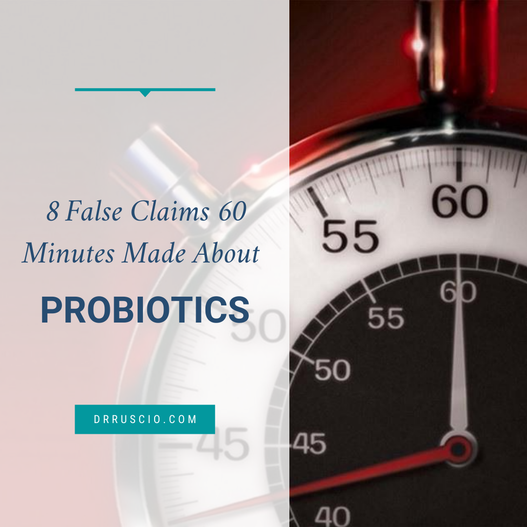 8 False Claims 60 Minutes Made About Probiotics