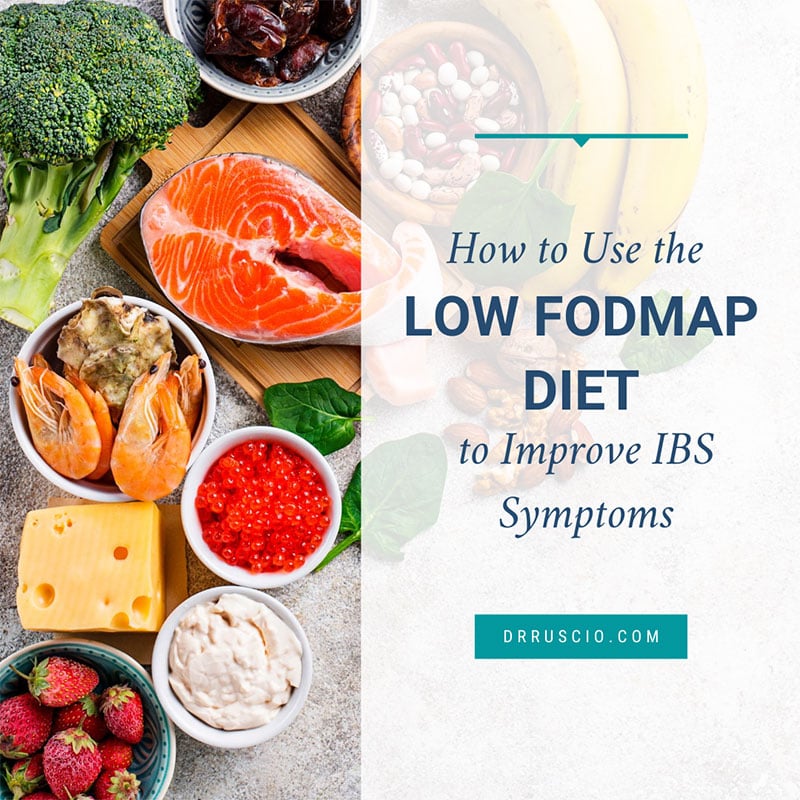 A Step-By-Step Guide to the Low FODMAP Diet - Dr. Michael Ruscio, DC