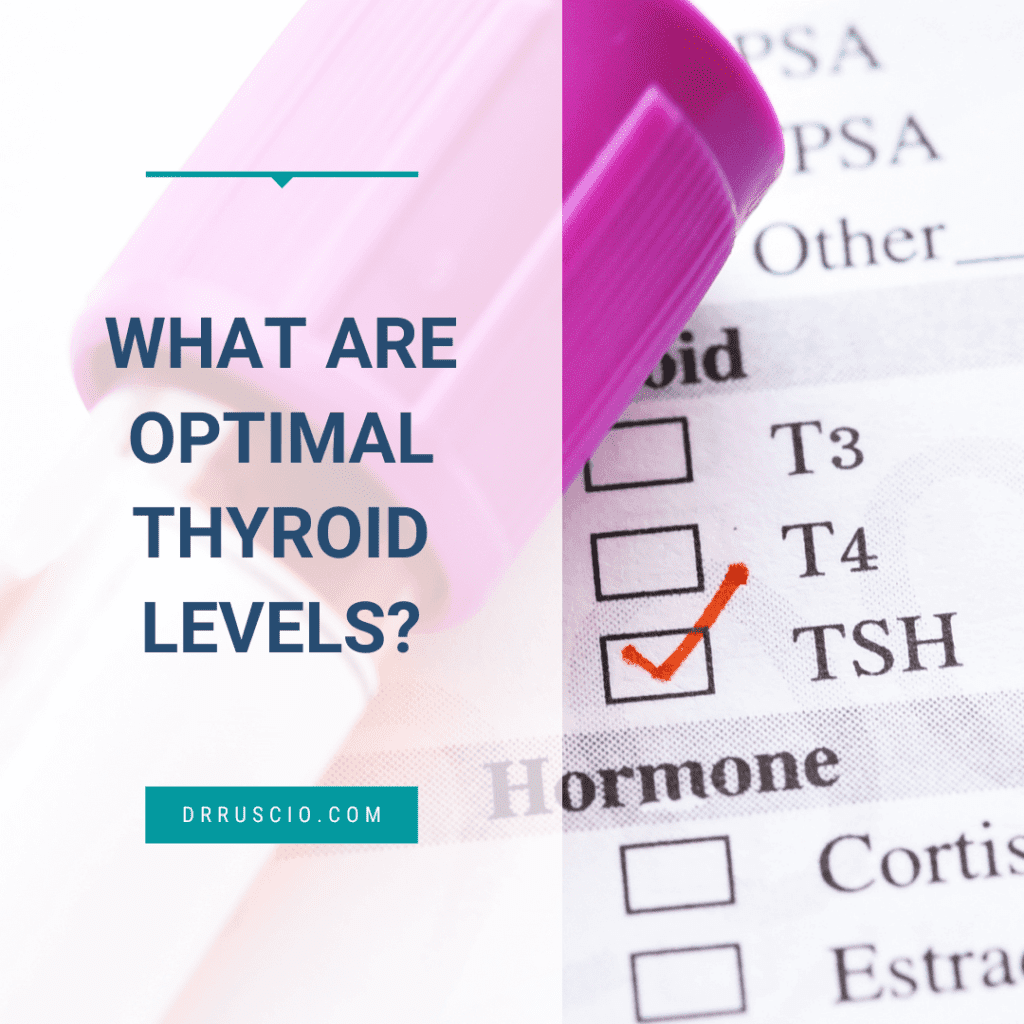 What Are Optimal Thyroid Levels?
