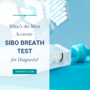 What’s the Most Accurate SIBO Breath Test for Diagnosis?