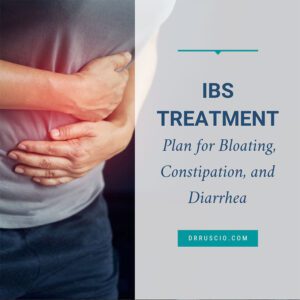 IBS Treatment Plan for Bloating, Constipation, and Diarrhea
