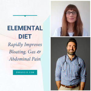 Elemental Diet Rapidly Improves Bloating, Gas & Abdominal Pain
