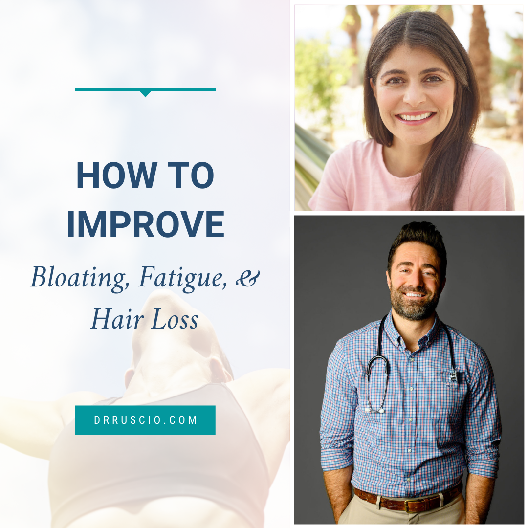 How to Improve Bloating, Fatigue, & Hair Loss: Ana’s Story