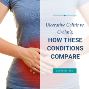 Ulcerative Colitis vs. Crohn’s: How These Conditions Compare