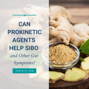 Can Prokinetic Agents Help SIBO and Gut Symptoms?