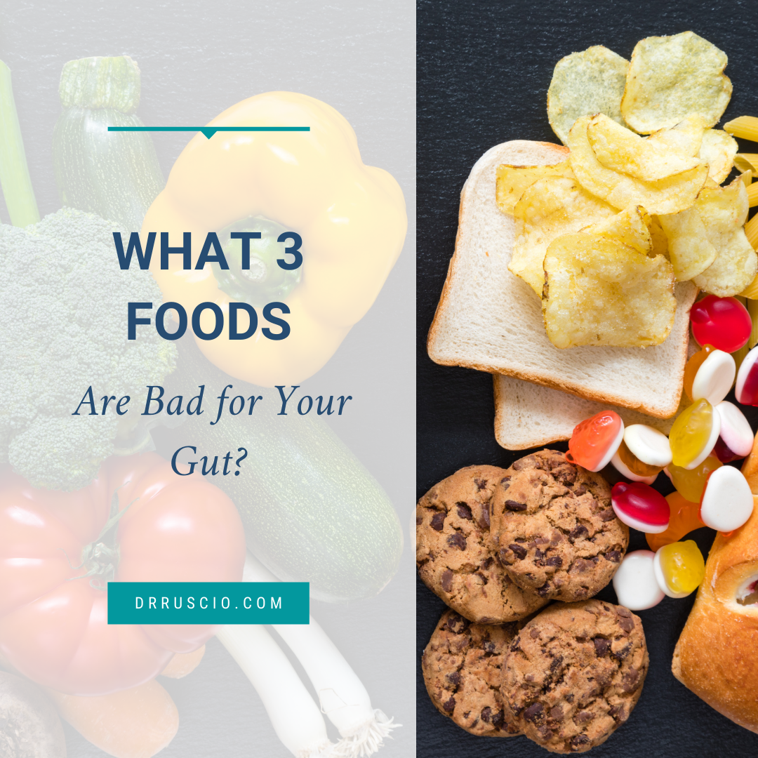 What 3 Foods Are Bad for Your Gut?
