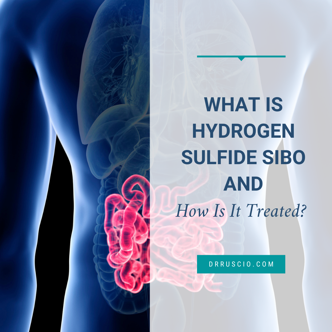 What Is Hydrogen Sulfide SIBO and How Is It Treated?