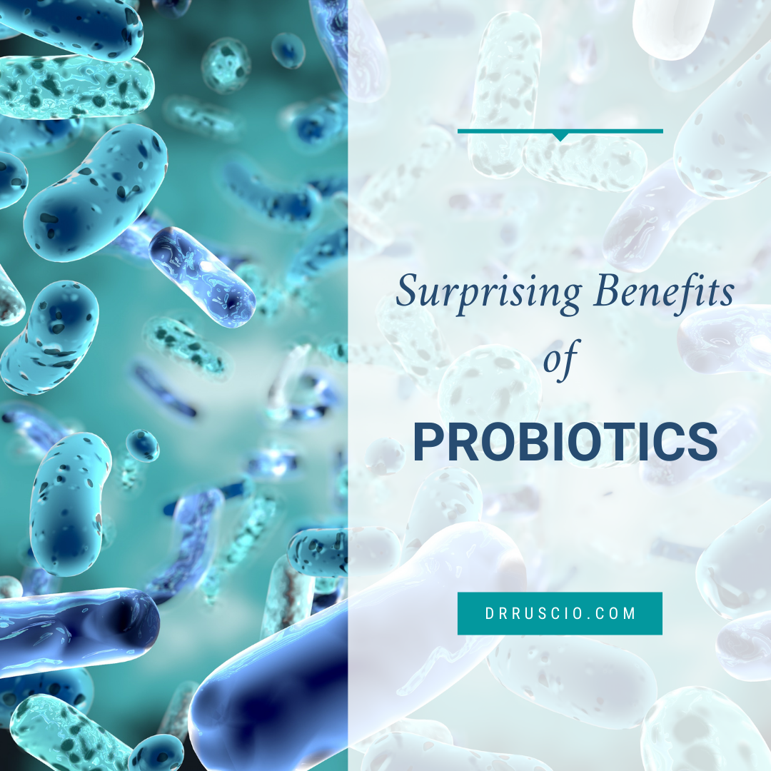 Surprising Benefits of Probiotics