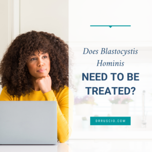 Does Blastocystis Hominis Need to be Treated?