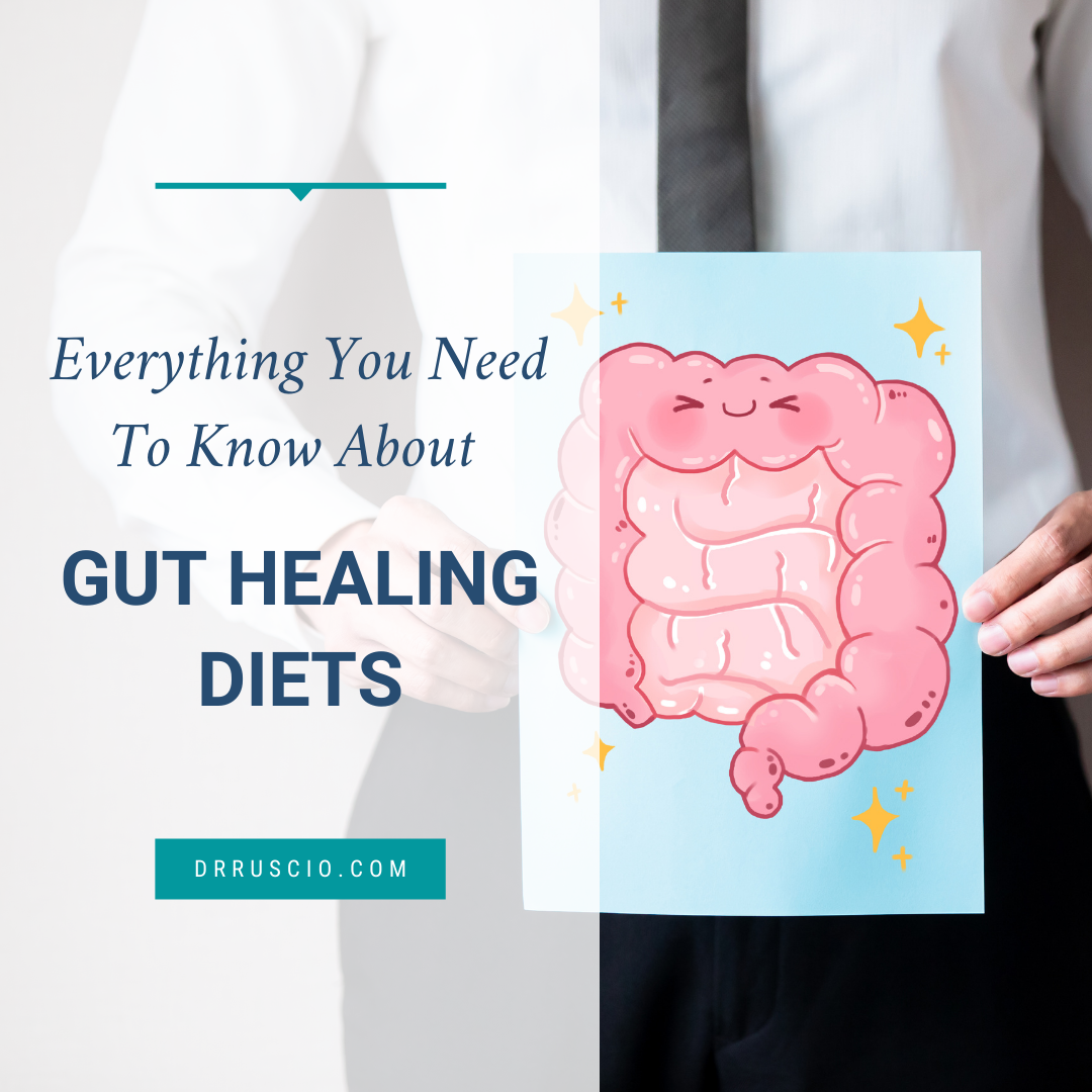 Everything You Need To Know About Gut Healing Diets