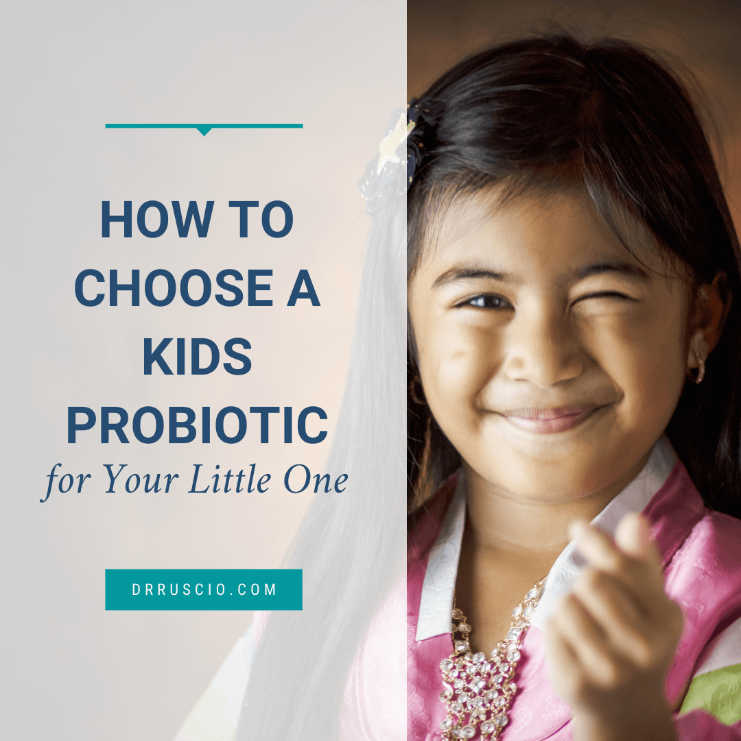 How to Choose a Kids Probiotic for Your Little One