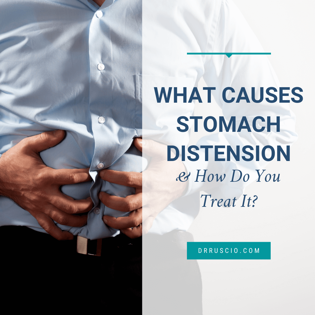 What Causes Stomach Distension and How Do You Treat It?