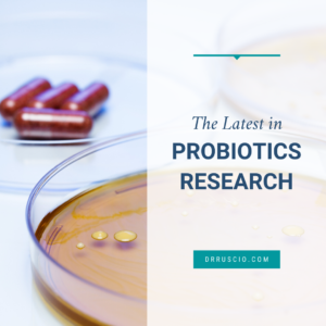 The Latest in Probiotics Research