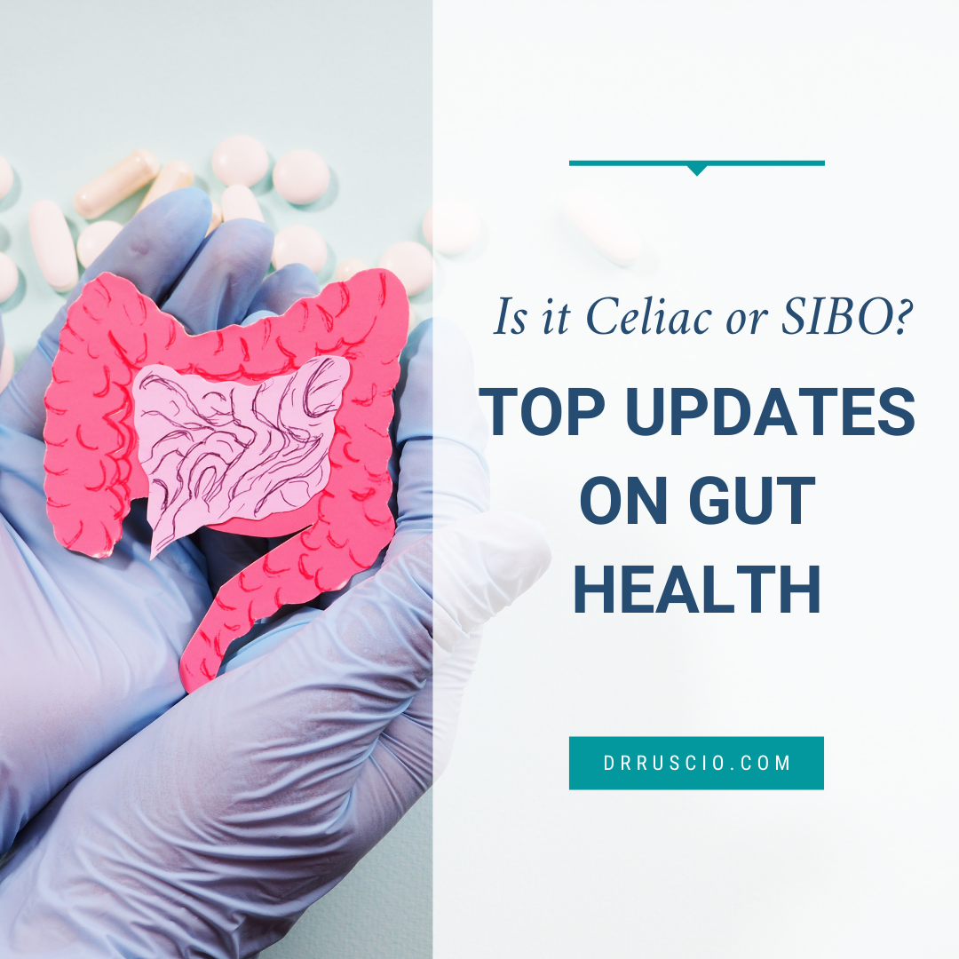 Is it Celiac or SIBO? Top Updates on Gut Health