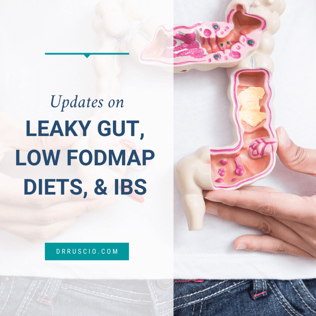 Updates On Leaky Gut, Low FODMAP Diets, and IBS - Podcast339a