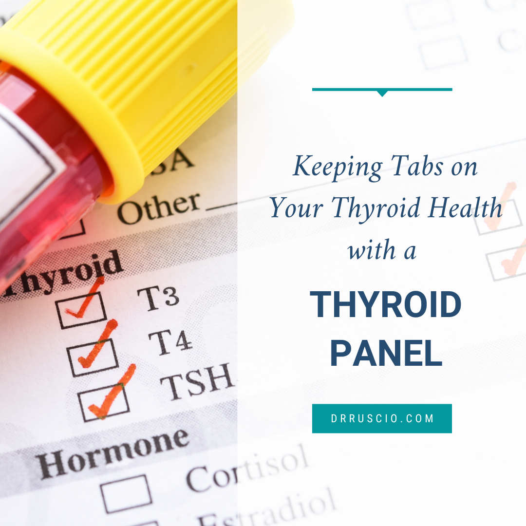 Keeping Tabs on Your Thyroid Health With a Thyroid Panel