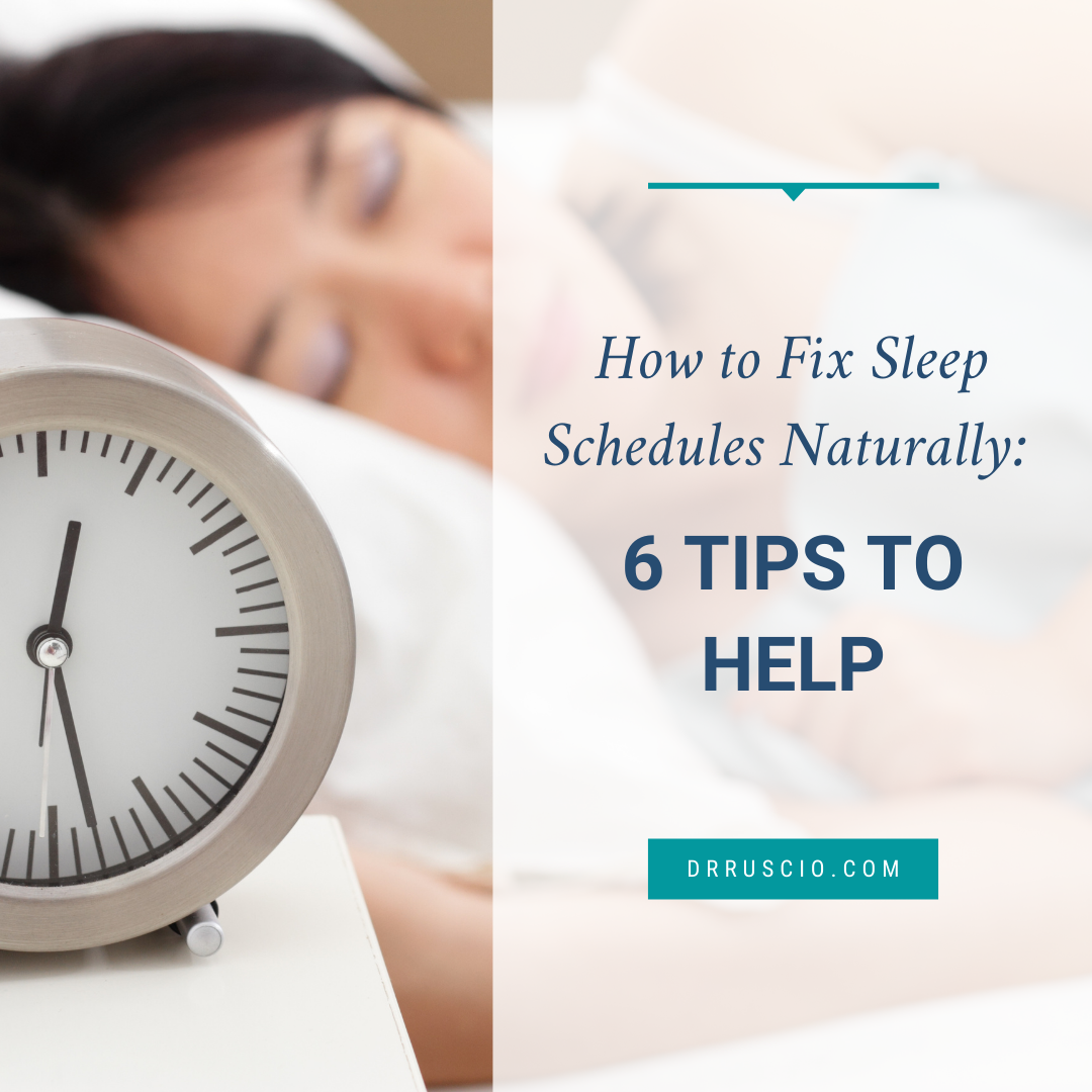 How to Fix Sleep Schedules Naturally: 6 Tips to Help