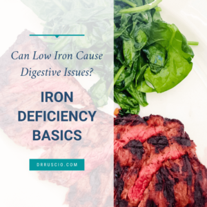 Can Low Iron Cause Digestive Issues? Iron Deficiency Basics