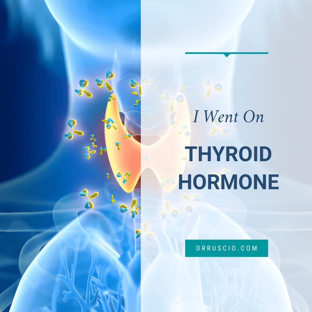 I Went On Thyroid Hormone