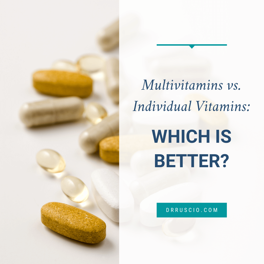 Multivitamins vs. Individual Vitamins: Which Is Better?
