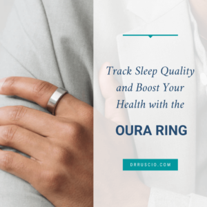 Track Sleep Quality and Boost Your Health with the Oura Ring