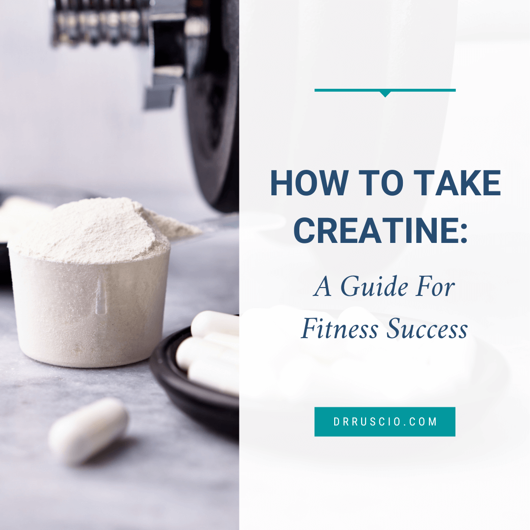 How To Take Creatine: A Guide For Fitness Success